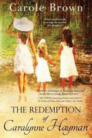 The Redemption of Caralynne Hayman 1938499948 Book Cover