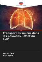Transport du mucus dans les poumons: effet du SLIP (French Edition) 6209560865 Book Cover