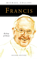 Francis, Bishop of Rome: A Short Biography 0814637051 Book Cover