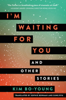 I'm Waiting for You and Other Stories 0062951467 Book Cover