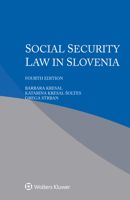 Social Security Law in Slovenia 9403524650 Book Cover