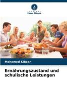 Ernährungszustand und schulische Leistungen (German Edition) 6206842193 Book Cover