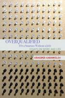 Overqualified 1537533045 Book Cover