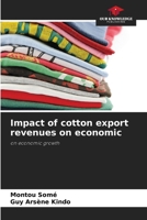 Impact of cotton export revenues on economic: on economic growth 6205889137 Book Cover