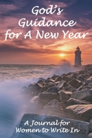God’s Guidance for A New Year When You Feel Like a Failure: Blank Lined Journal for Women to Write In 1672108101 Book Cover
