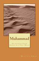 Muhammad: Una Auténtica Visión General de su Vida y Misión 1501068792 Book Cover