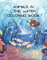 Animals in the Water Coloring Book B0BW2MZ6QS Book Cover