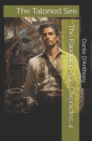 The Taloned Sire 1482697386 Book Cover