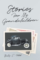 Stories For My Grandchildren 1637843011 Book Cover