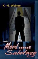 Krimi 054: Mord und Sabotage 1511747420 Book Cover