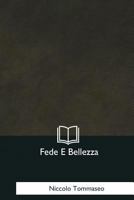 Fede e bellezza 197984397X Book Cover