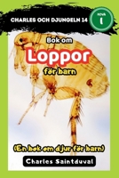 Charles och djungeln 14: Bok om loppor för barn (En bok om djur för barn) (Swedish Edition) B0F89L4C6F Book Cover