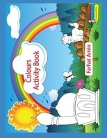 Colours Activity Book B0882NXSNF Book Cover