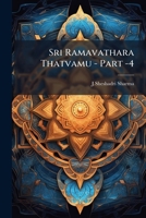 Sri Ramavathara Thatvamu - Part -4 1179473795 Book Cover