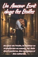 UN AMOUR ECRIT DANS LES ETOILES: you made a match (French Edition) B0DSNXYRJ6 Book Cover