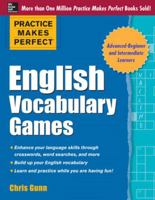 Practice Makes Perfect English Vocabulary Games 0071820728 Book Cover