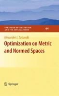 Optimization on Metric and Normed Spaces 0387886206 Book Cover