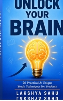 Unlock Your Brain: 26 Practical & Unique Study Techniques for Students B0H9YS2DQS Book Cover
