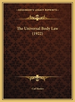 The Universal Body Law 1172318557 Book Cover