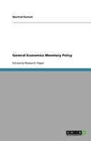 General Economics Monetary Policy 3640772849 Book Cover