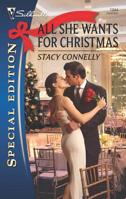 All She Wants For Christmas (Silhouette Special Edition) 0373249446 Book Cover