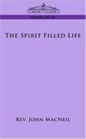The Spirit-Filled Life 1508404828 Book Cover