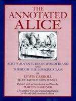 Alice's Adventures in Wonderland and Through the Looking Glass