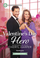 Valentine's Day Hero: A Clean and Uplifting Romance 133560538X Book Cover