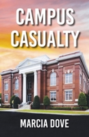 Campus Casualty 1667855387 Book Cover