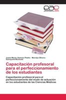 Capacitación profesoral para el perfeccionamiento de los estudiantes 6202141905 Book Cover