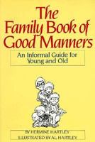 The Family Book of Good Manners 088486099X Book Cover