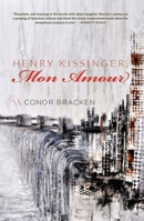 Henry Kissinger, Mon Amour 1495157687 Book Cover