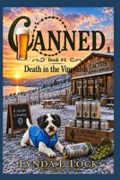 Canned: A Jessica Sanderson Death in the Vineyard Mystery #4 (Death in the Vineyards) 1738395537 Book Cover