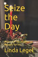 Seize the Day: Book 5 of The Witches of Waverly Series 198314441X Book Cover