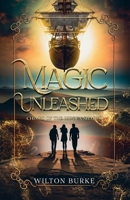 Magic Unleashed (Secrets Beyond the Skies) B0FJ9QZ9BL Book Cover