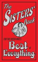 The Sisters' Book: For the Sister Who's Best at Everything 184317460X Book Cover