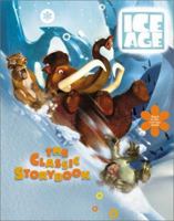 Ice Age: The Classic Storybook 0066214394 Book Cover