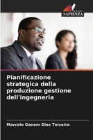 Pianificazione strategica della produzione gestione dell'ingegneria 6206247899 Book Cover