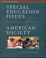 Special Education Issues Within the Context of American Society (The Wadsworth Special Educator Series) 0534252303 Book Cover