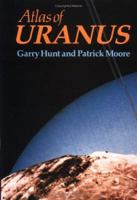 Atlas of Uranus 0521343232 Book Cover