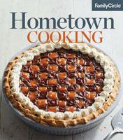 Family Circle: Hometown Cooking 0696238896 Book Cover