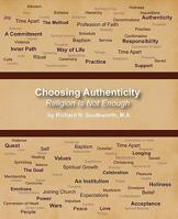 Choosing Authenticity 1450500951 Book Cover