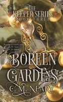 Boreen Garden: A Young Adult Dark Fantasy: (The Keeper Series - Book 3) 1999995538 Book Cover