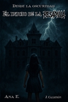El inicio de la pesadilla (Desde la oscuridad) (Spanish Edition) B0FPLVQY64 Book Cover