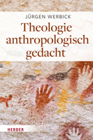 Theologie Anthropologisch Gedacht 3451392658 Book Cover