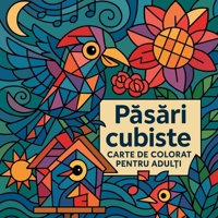 Păsări cubiste - Carte de colorat pentru adulți 2331906548 Book Cover