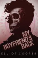 My Boyfriend's Back 1728663652 Book Cover