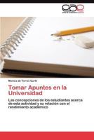 Tomar Apuntes En La Universidad 3845485426 Book Cover