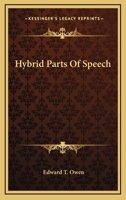 Hybrid Parts Of Speech 1432695517 Book Cover