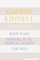 Three Books: Body Rags, Mortal Acts, Mortal Words, The Past 0618219110 Book Cover